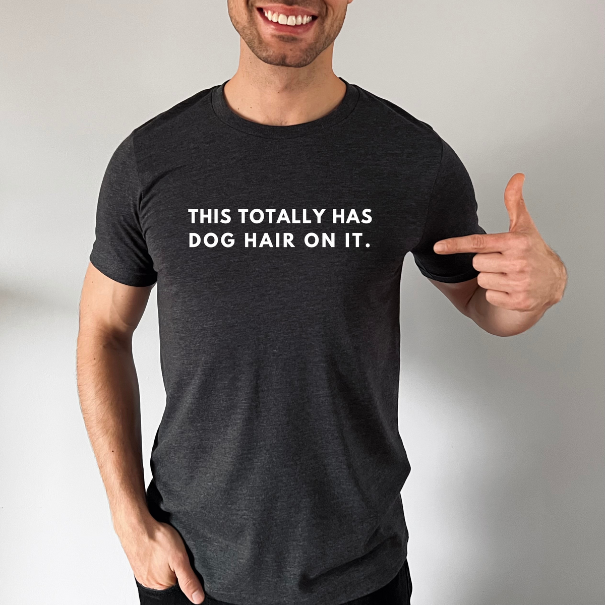 This Totally Has Dog Hair On It Triblend T-Shirt (Unisex)