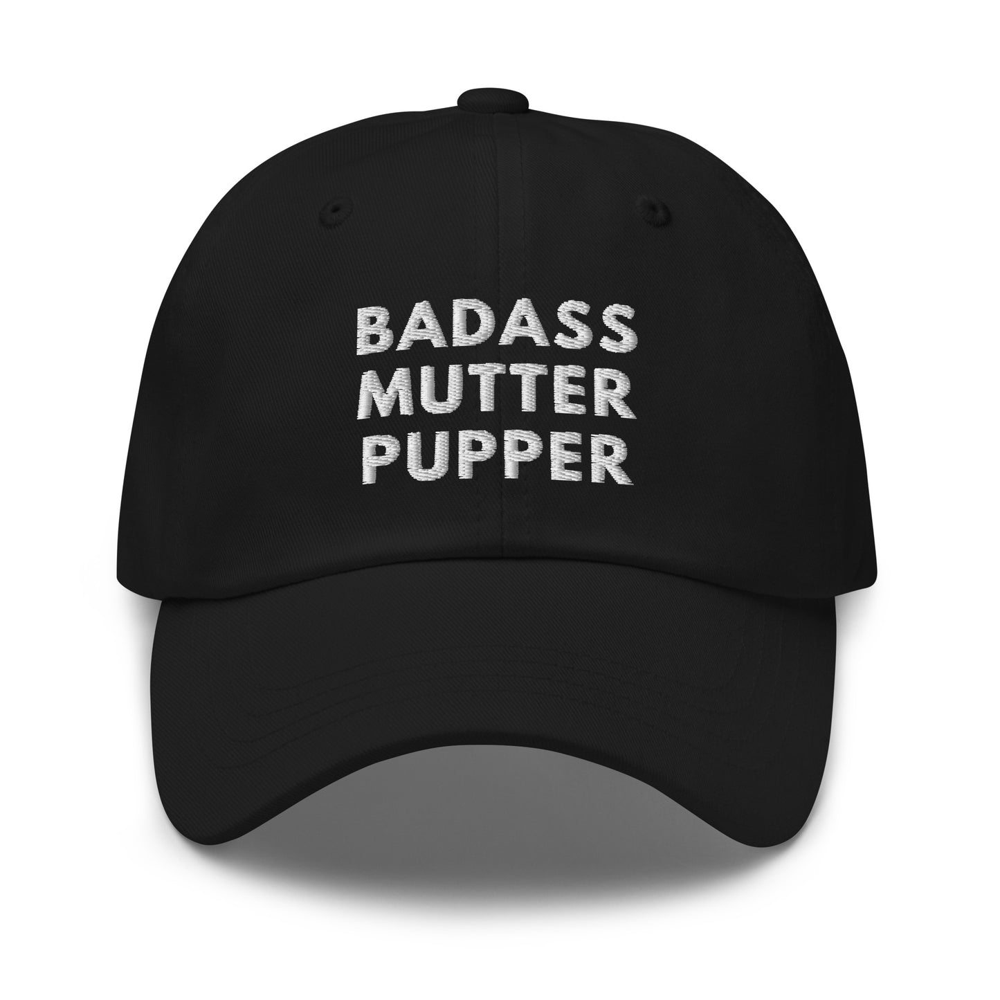 Badass Mutter Pupper Hat